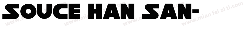 Souce Han San字体转换